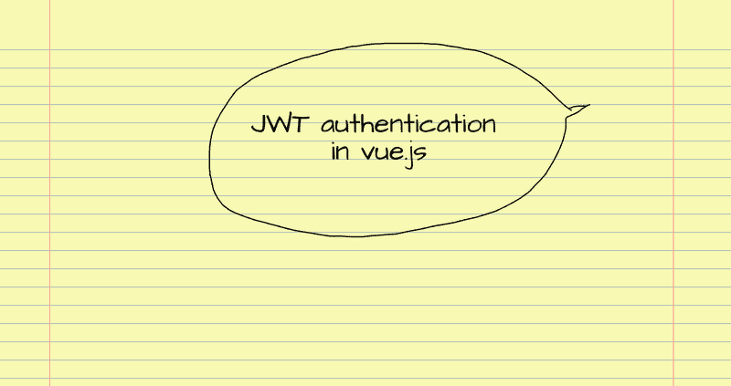 Implementing Authentication on Vue.js using JWTtoken